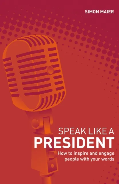 Speak Like a President