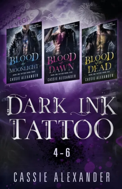 Dark Ink Tattoo Boxset 2 : Blood by Moonlight, Blood at Dawn, Blood of the Dead