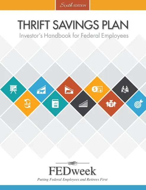 Thrift Savings Plan Investor's Handbook for Federal Employees
