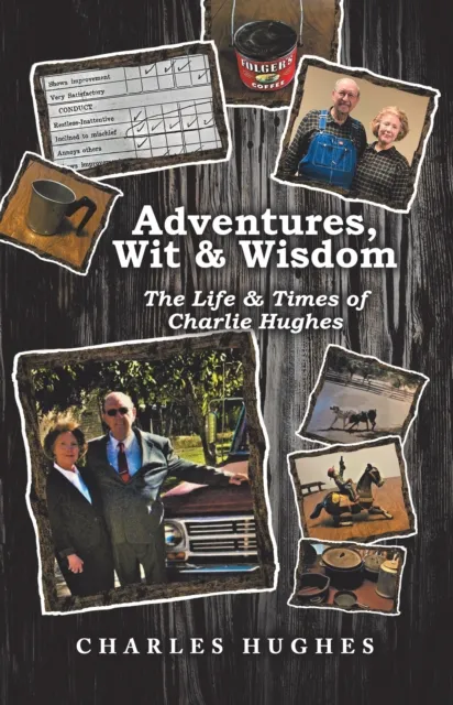 Adventures, Wit & Wisdom