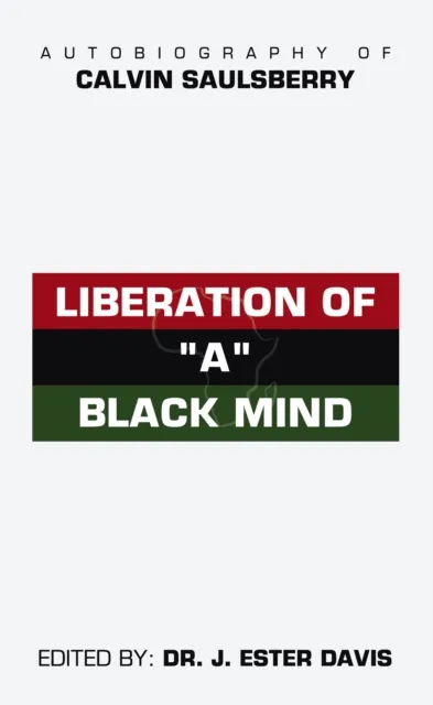 Liberation of "A" Black Mind