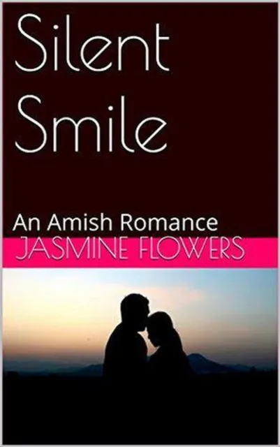 Silent Smile An Amish Romance