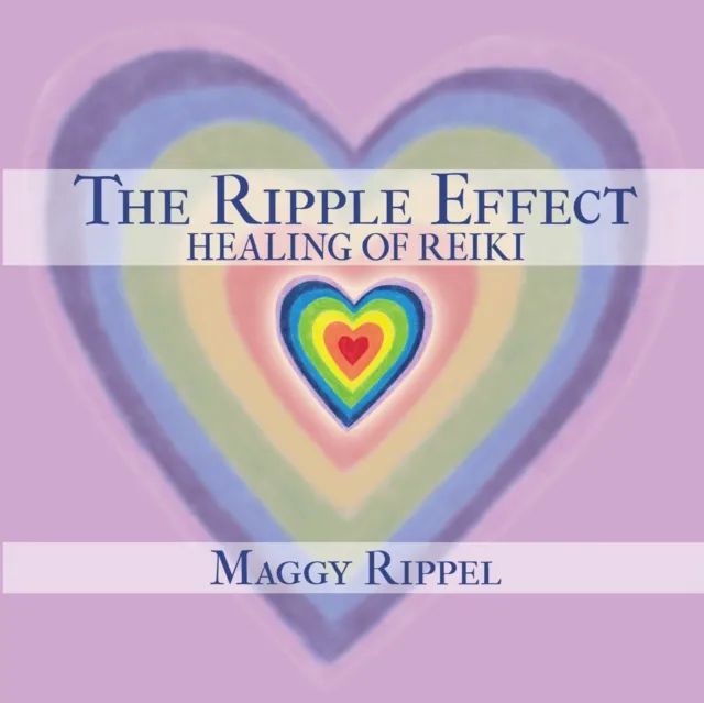 Ripple Effect Healing of Reiki