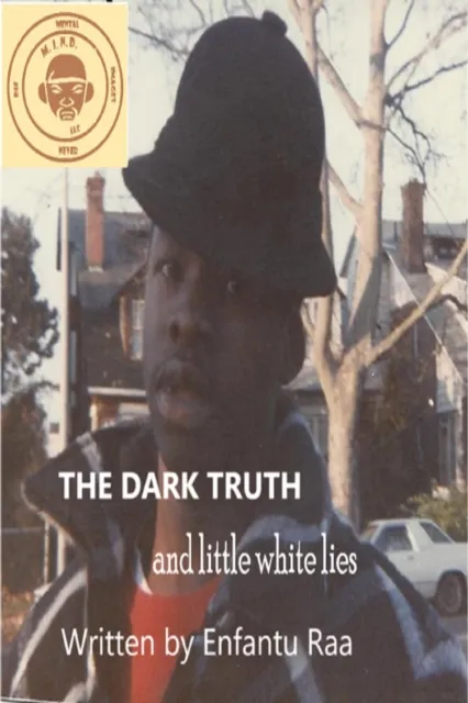 Dark Truth and Little White Lies