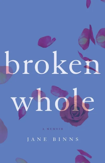 Broken Whole