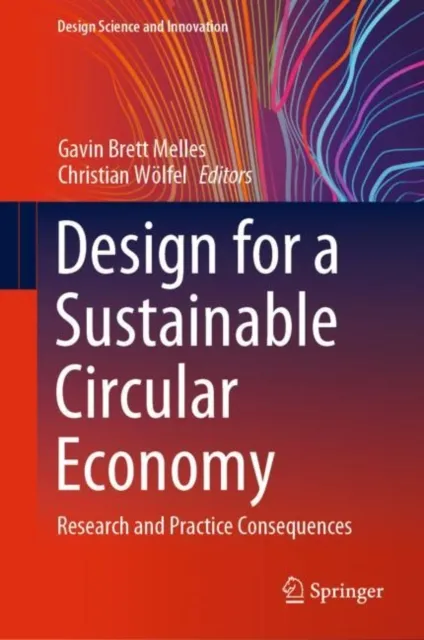 Design for a Sustainable Circular Economy