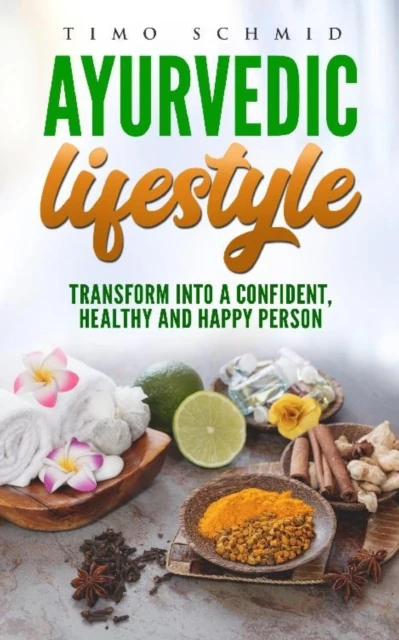 Ayurvedic lifestyle