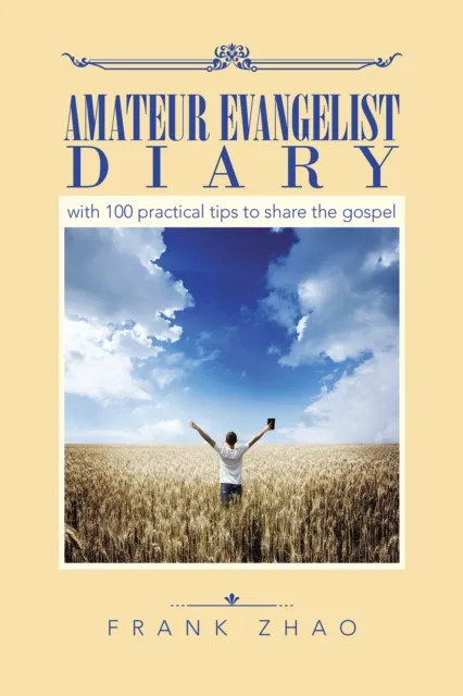 Amateur Evangelist Diary