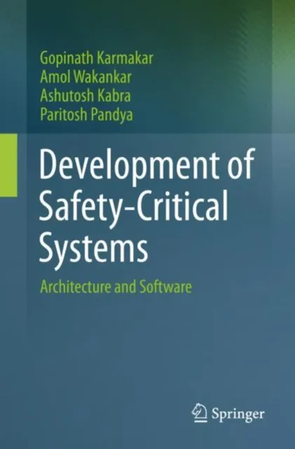 Development of Safety-Critical Systems