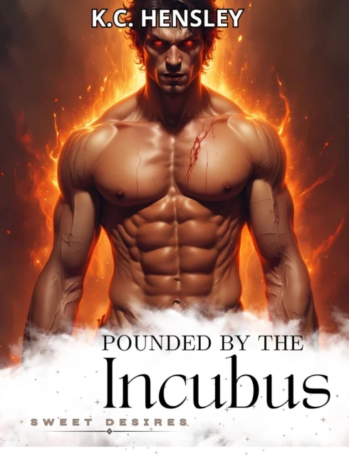 Pounded by the Incubus