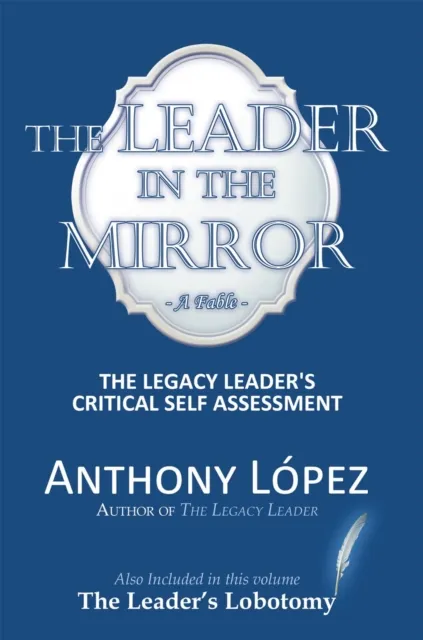 Leader in the Mirror