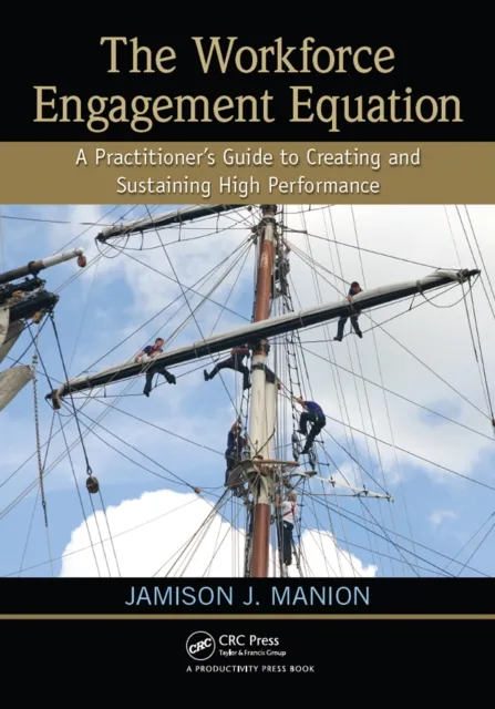 Workforce Engagement Equation