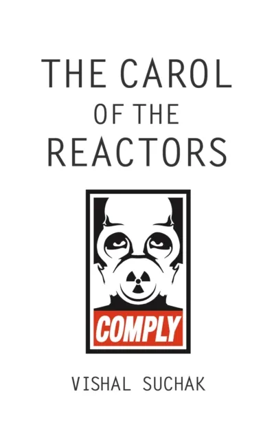 Carol of the Reactors