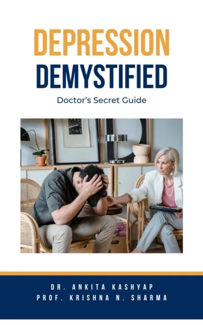 Depression Demystified: Doctor's Secret Guide