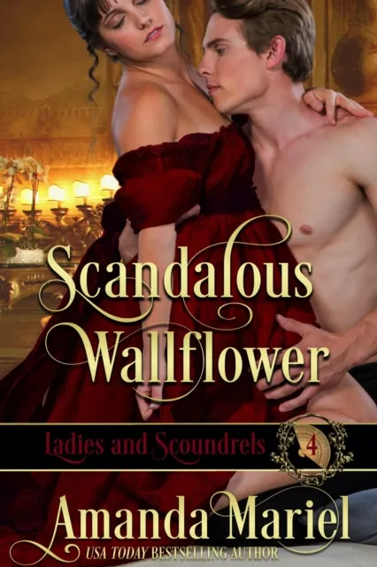 Scandalous Wallflower