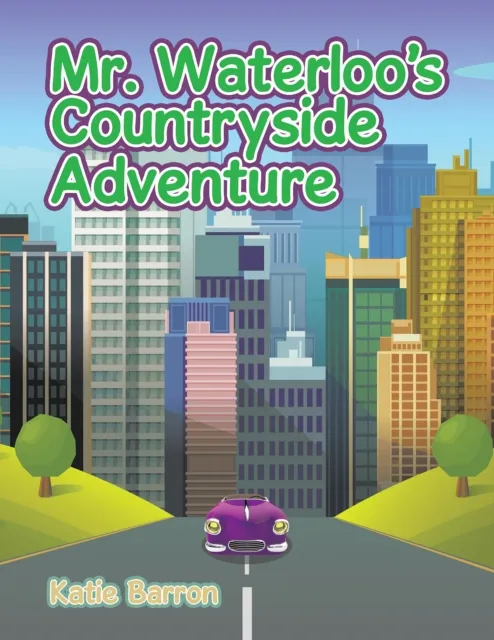 Mr. Waterloo'S Countryside Adventure