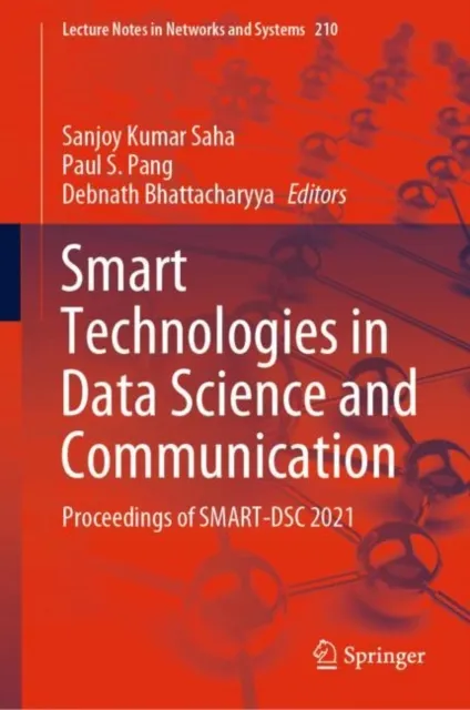 Smart Technologies in Data Science and Communication