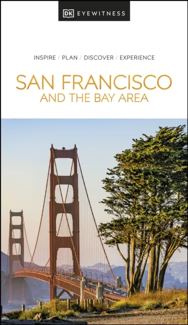 DK San Francisco and the Bay Area