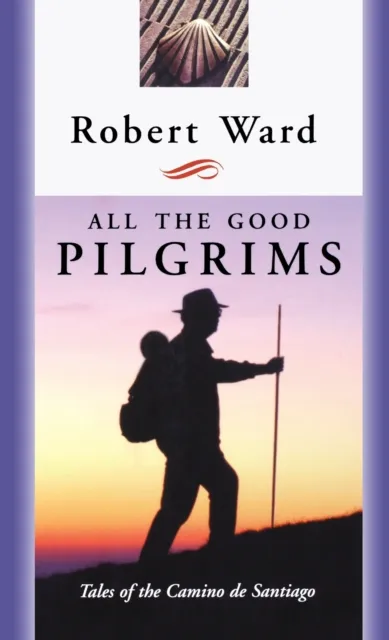 All the Good Pilgrims