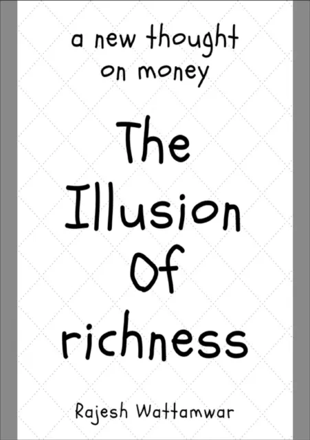 Illusion Of Richness