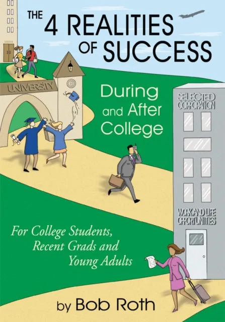 4 Realities of Success During and After College