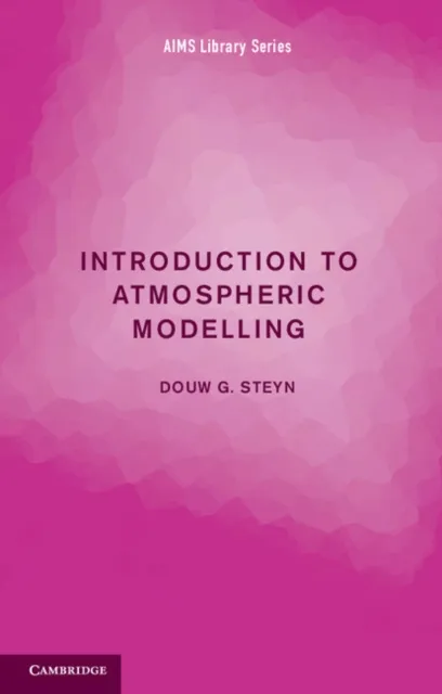 Introduction to Atmospheric Modelling
