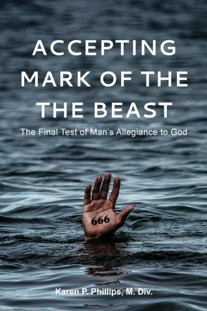 Accepting the Mark of the Beast