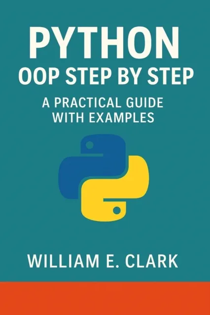 Python OOP Step by Step: A Practical Guide with Examples