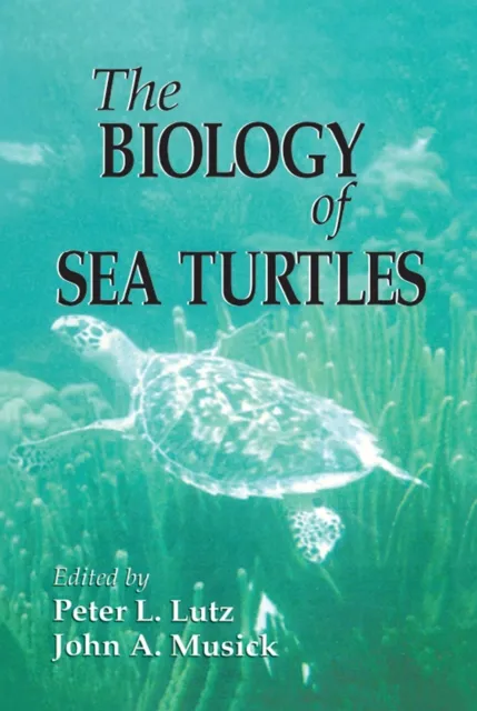 Biology of Sea Turtles, Volume I