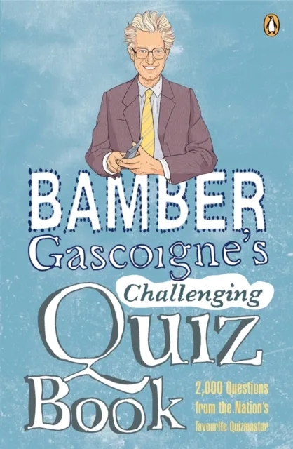 Bamber Gascoigne's Challenging Quiz Book