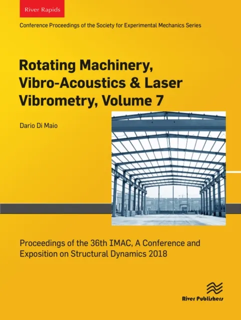Rotating Machinery, Vibro-Acoustics & Laser Vibrometry, Volume 7