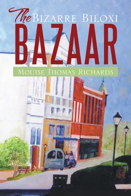 Bizarre Biloxi Bazaar