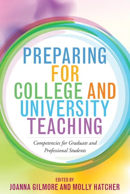 Preparing for College and University Teaching