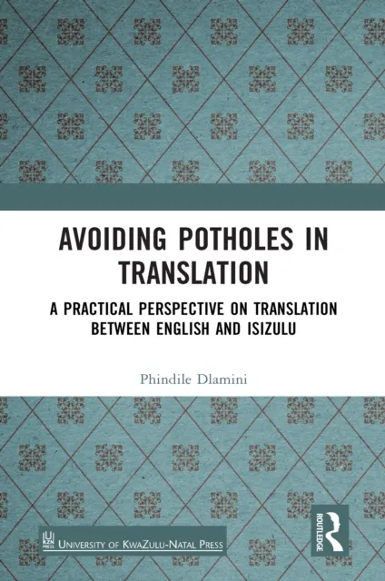 Avoiding Potholes in Translation