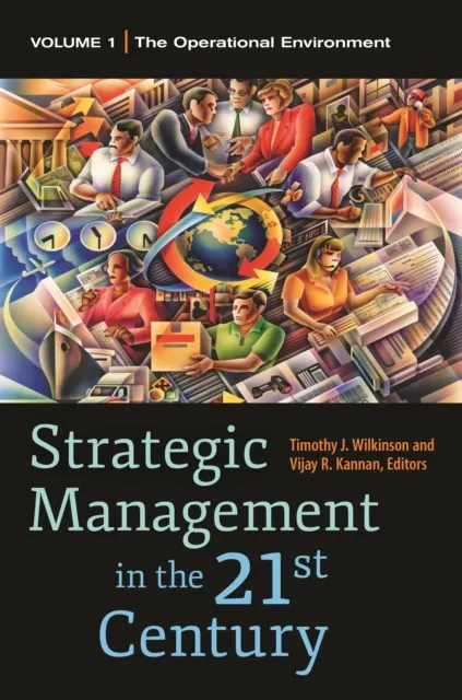 Strategic Management in the 21st Century