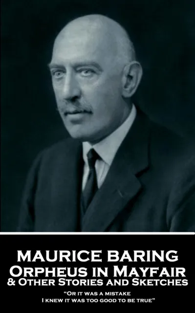 Orpheus in Mayfair and Other Stories and Sketches