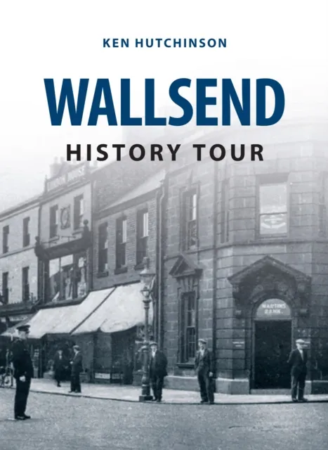 Wallsend History Tour