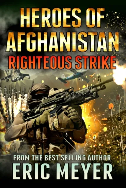Black Ops - Heroes of Afghanistan: Righteous Strike