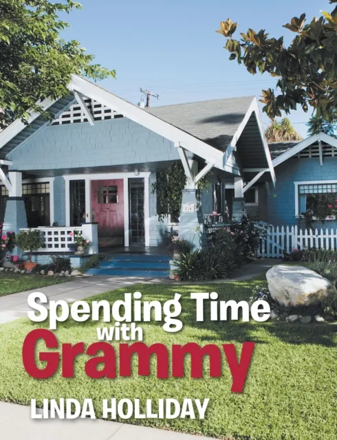 Spending Time with Grammy