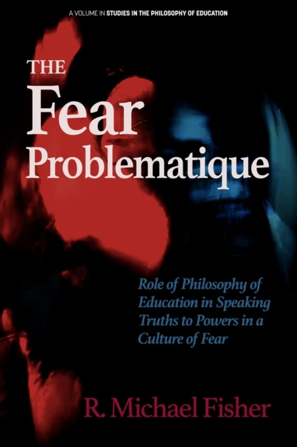 Fear Problematique
