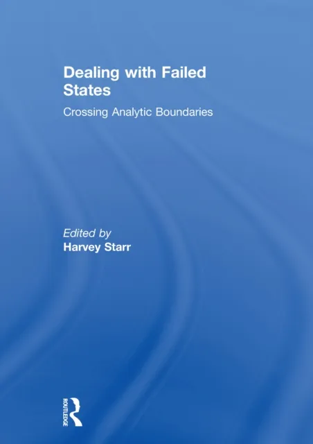 Dealing with Failed States