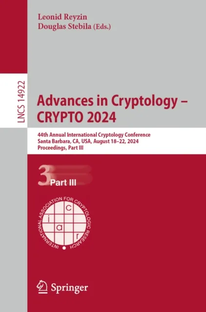 Advances in Cryptology - CRYPTO 2024