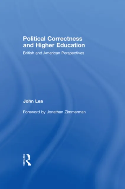 Political Correctness and Higher Education