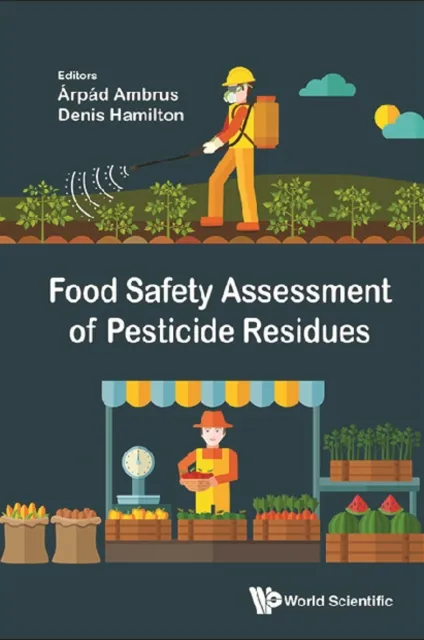 Food Safety Assessment Of Pesticide Residues