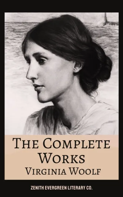 Complete Works of Virginia Woolf