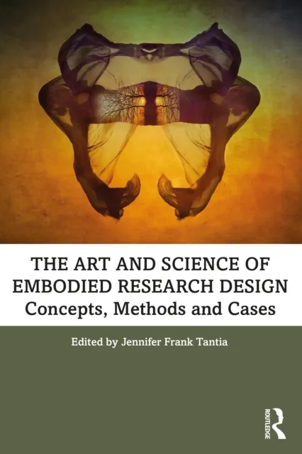 Art and Science of Embodied Research Design