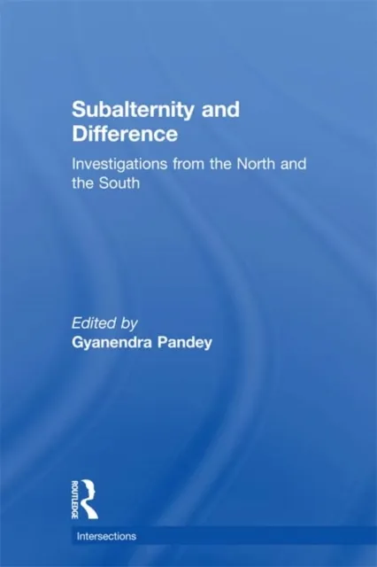 Subalternity and Difference