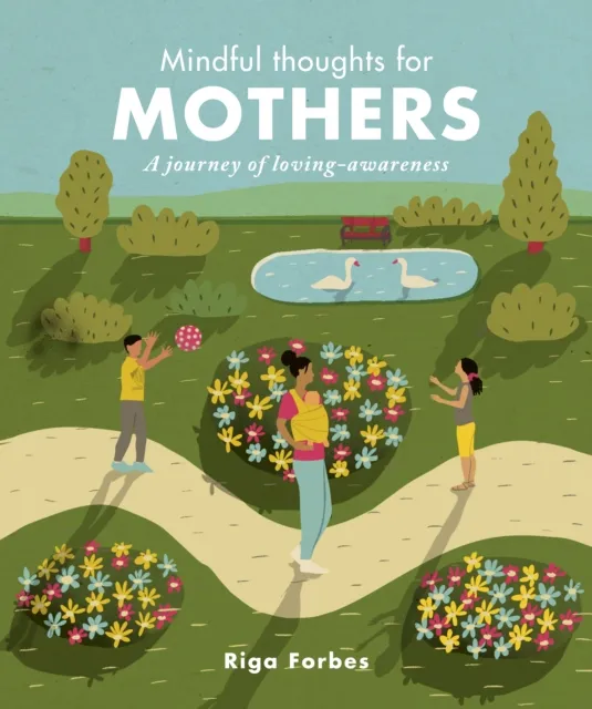 Mindful Thoughts for Mothers
