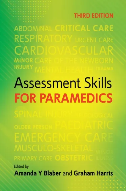 Assessment Skills for Paramedics, 3e