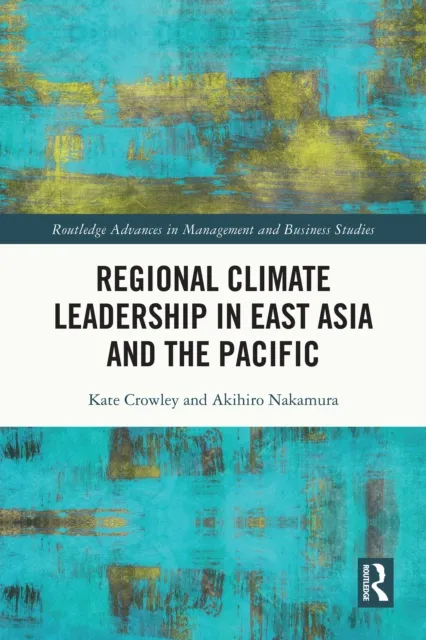 Regional Climate Leadership in East Asia and the Pacific